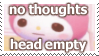 No thoughts, head empty